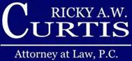 Ricky A.W. Curtis Attorney at Law, P.C.